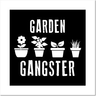 garden gangster Posters and Art